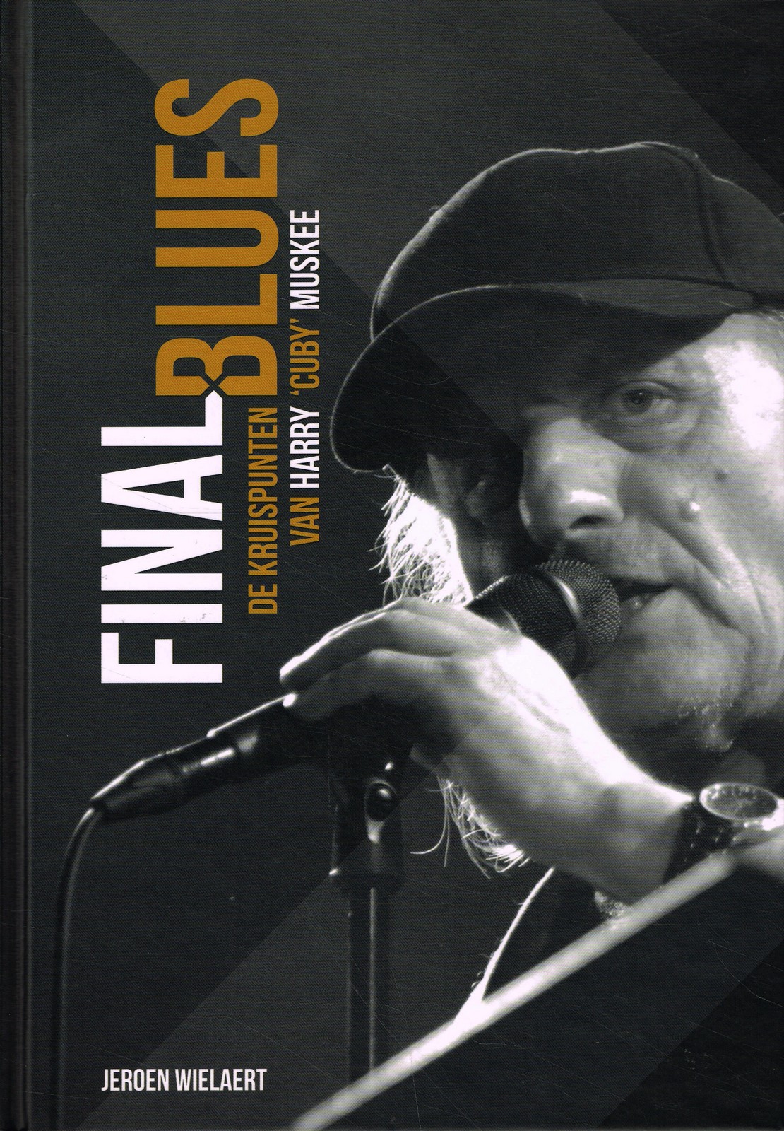 Final Blues - 9789023259107 - Jeroen Wielaert