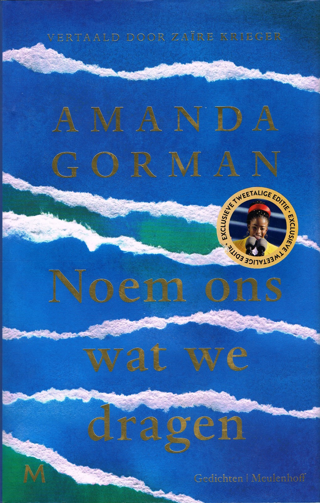 Noem ons wat we dragen Noem ons wat we dragen - 9789029096706 - Amanda Gorman