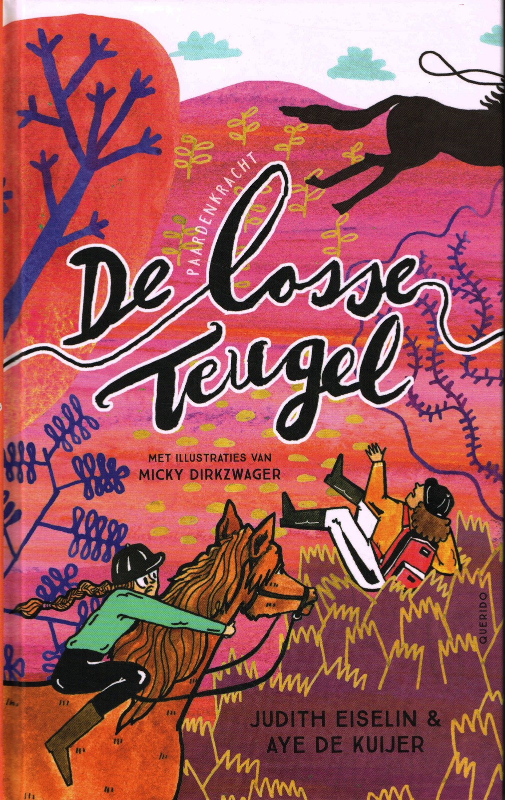 De losse teugel De losse teugel - 9789045128788 - Judith Eiselin