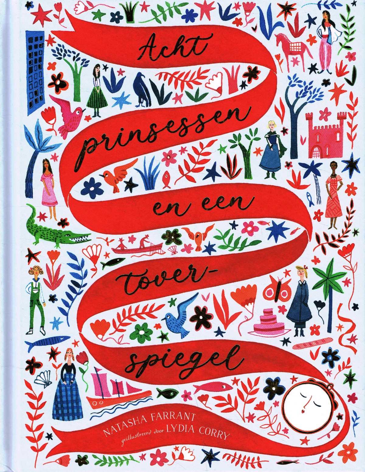 Acht prinsessen en een toverspiegel Acht prinsessen en een toverspiegel - 9789048865116 - Natasha Farrant