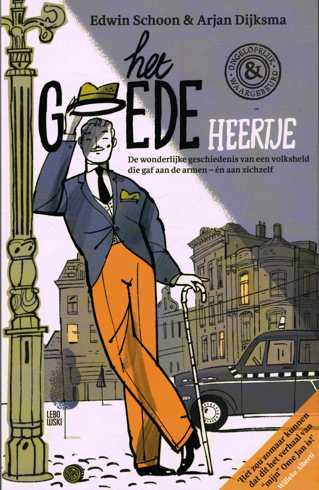 Het Goede Heertje Het Goede Heertje - 9789048869107 - Edwin Schoon