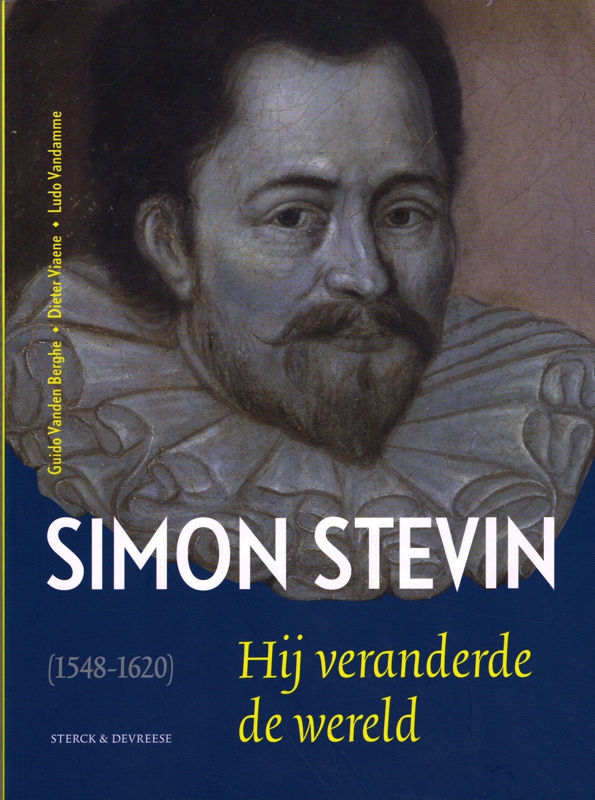 Simon Stevin (1548-1620) Simon Stevin (1548-1620) - 9789056156558 - Guido Vanden Berghe