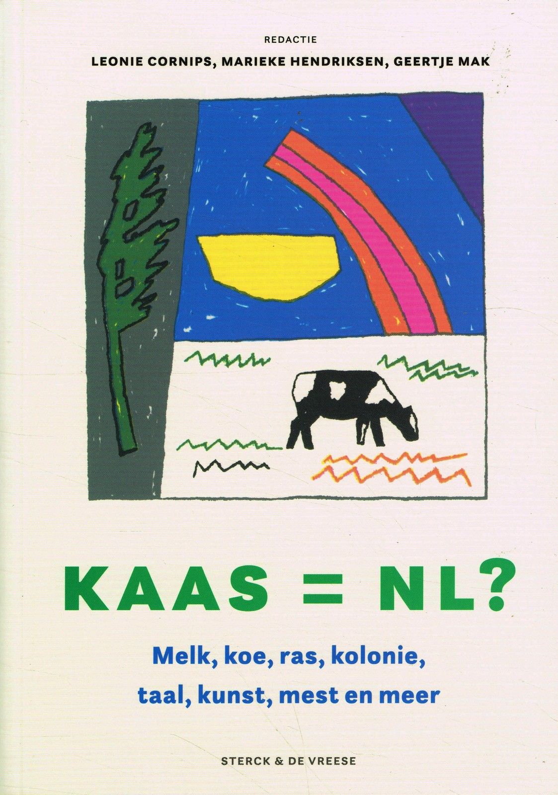 Kaas = NL? Kaas = NL? - 9789056159993 - Leonie Cornips