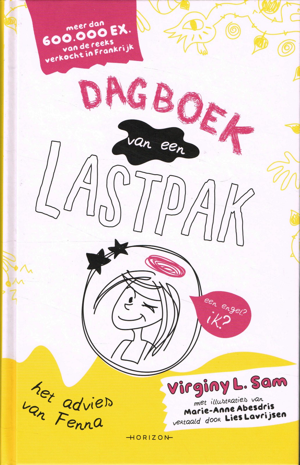 Dagboek van een lastpak Dagboek van een lastpak - 9789464101737 - Virginy L. Sam