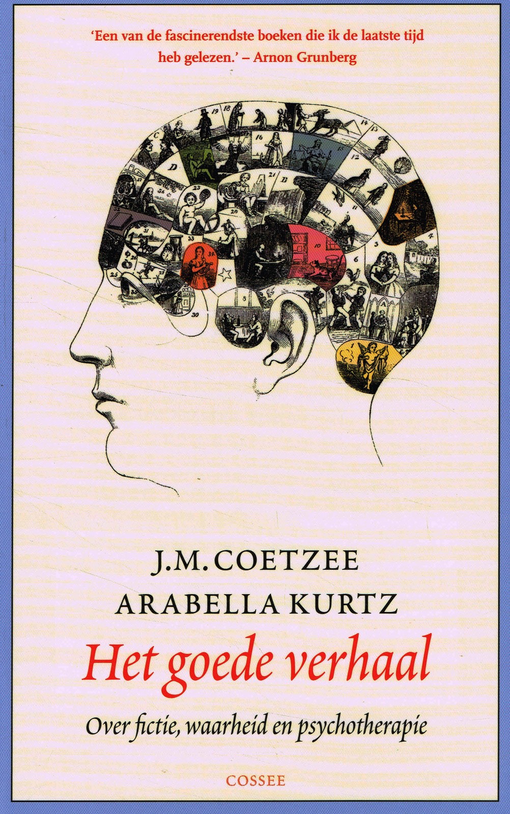 Het goede verhaal - 9789059366350 - J.M. Coetzee