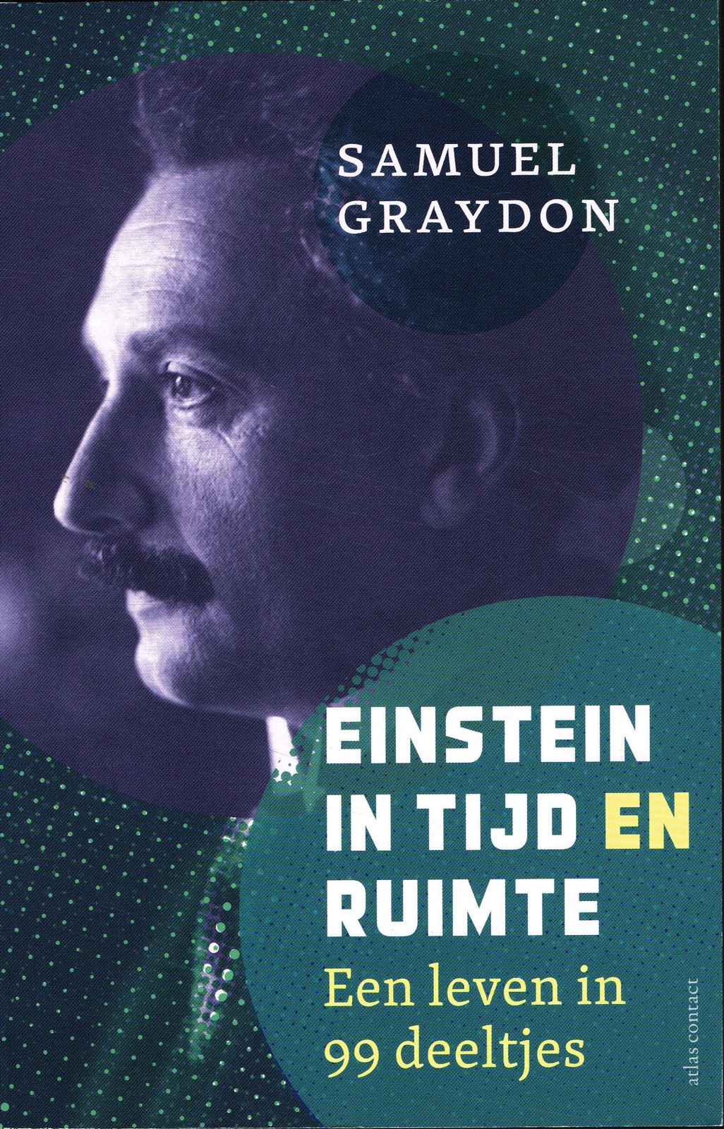 Einstein in tijd en ruimte - 9789045045481 - Samuel Graydon