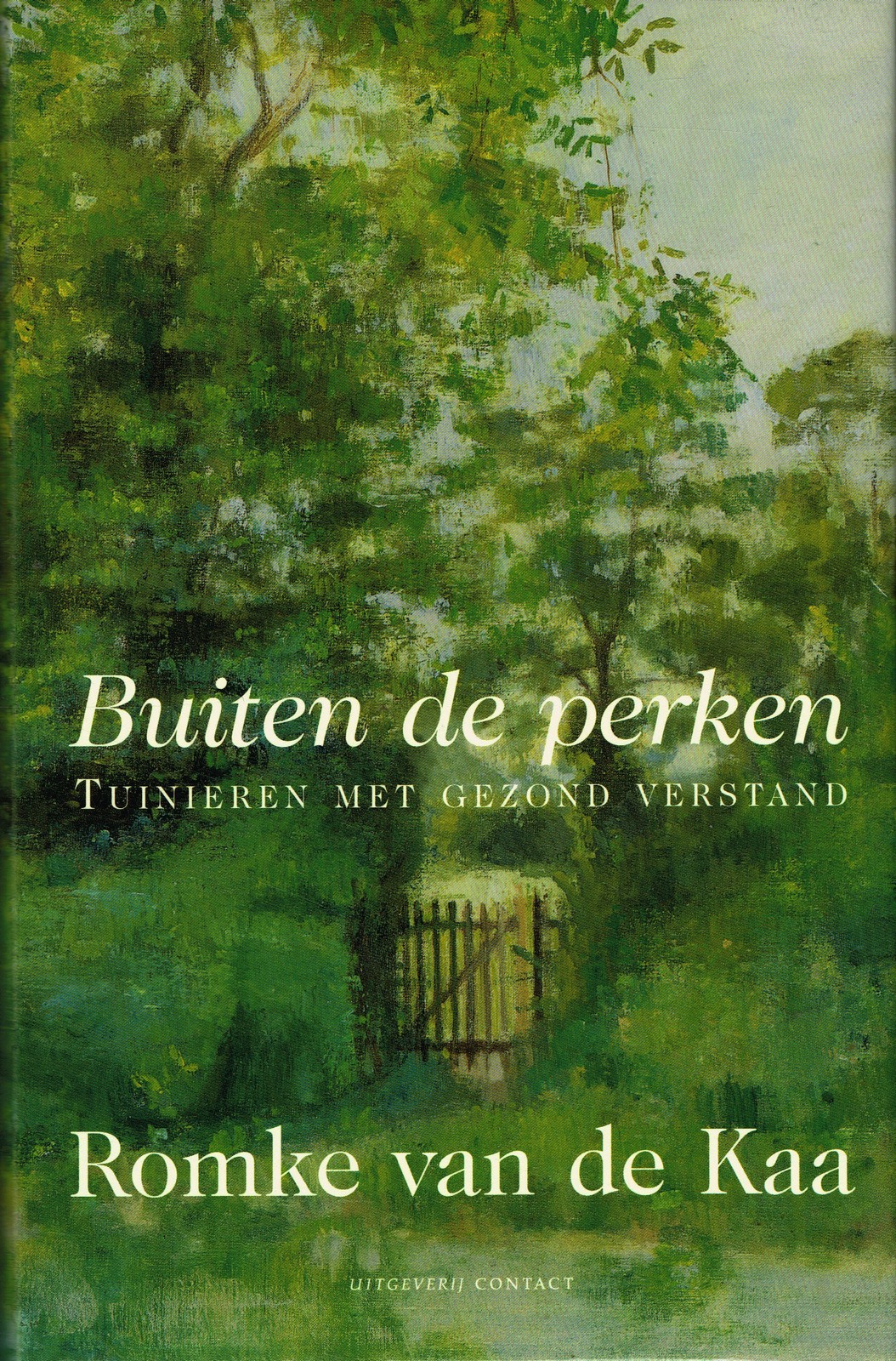 Buiten de perken - 9789025498726 - Romke van der Kaa
