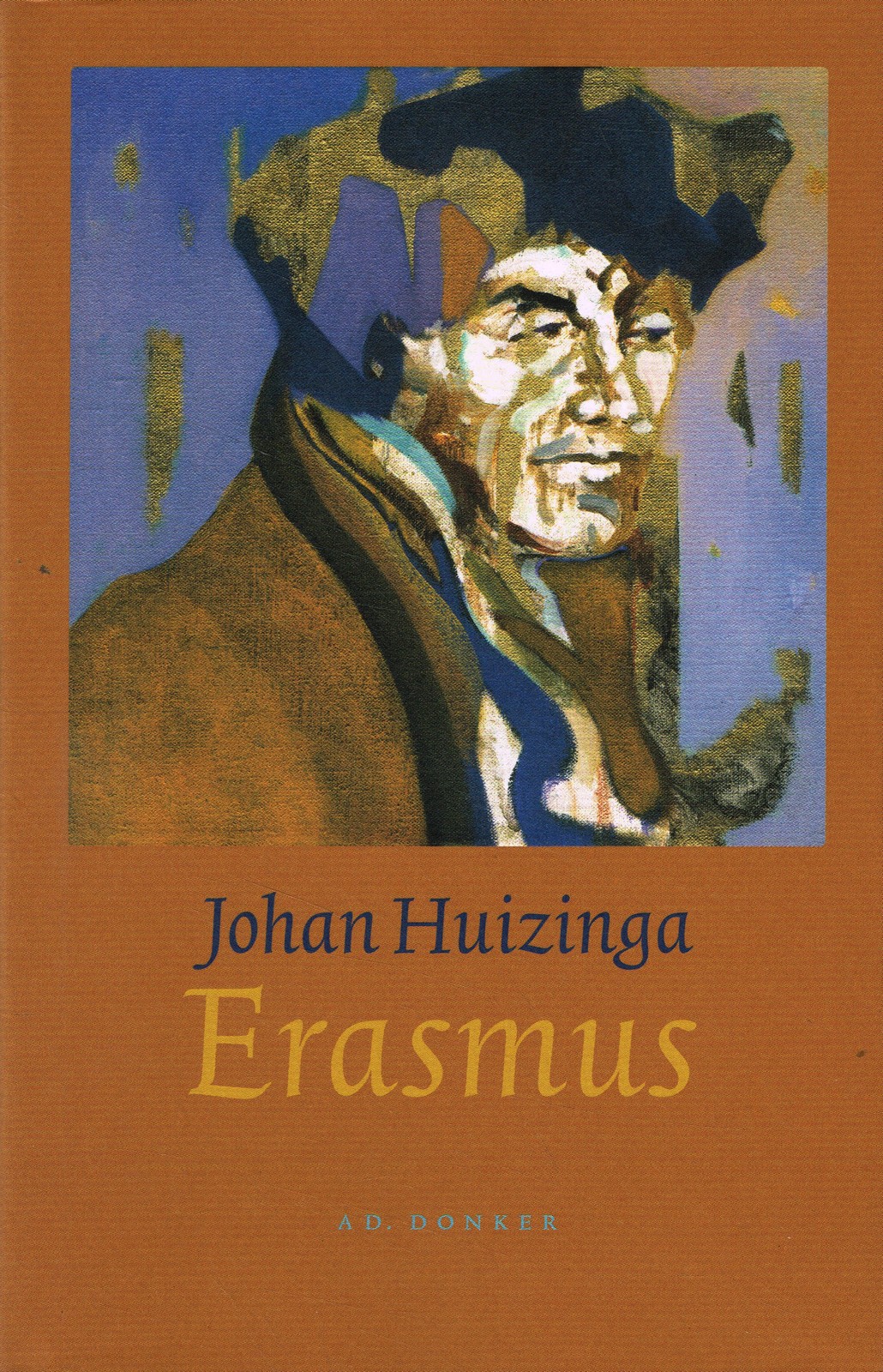 Erasmus - 9789061007272 - Johan Huizinga