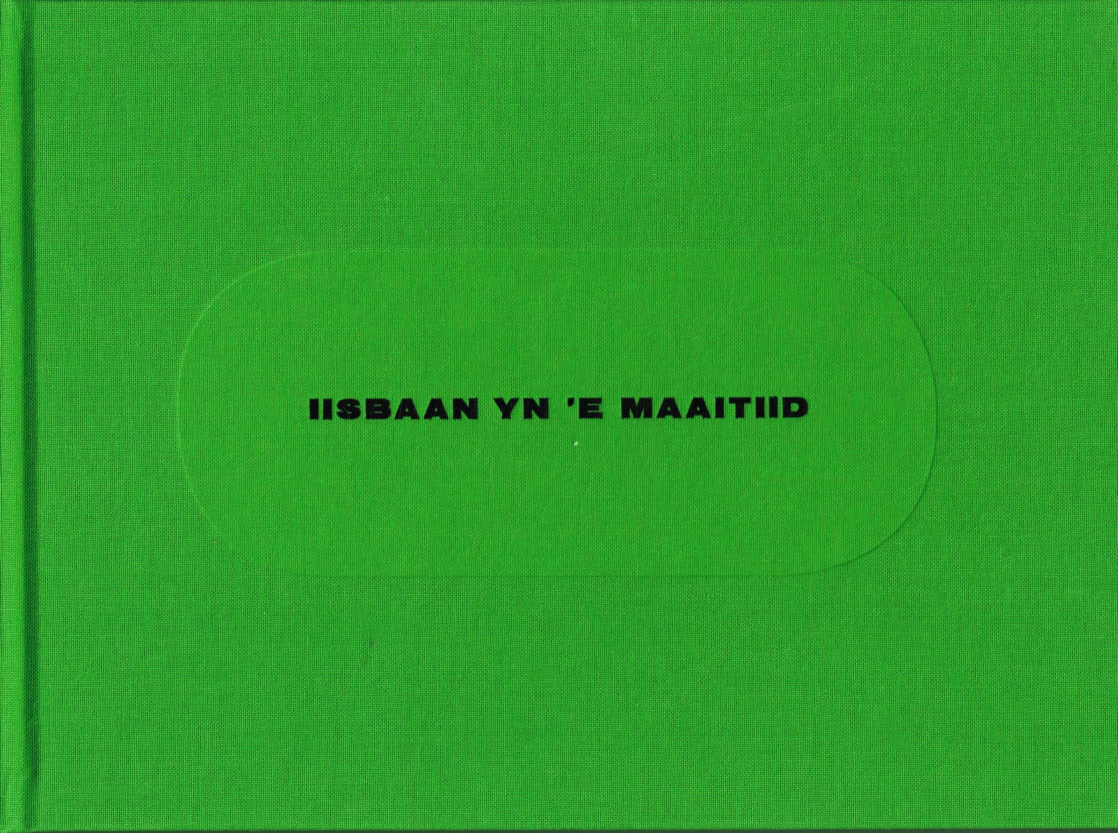 Iisbaan yn ‘e maaitiid - 9789491536670 - Hendrik Elings